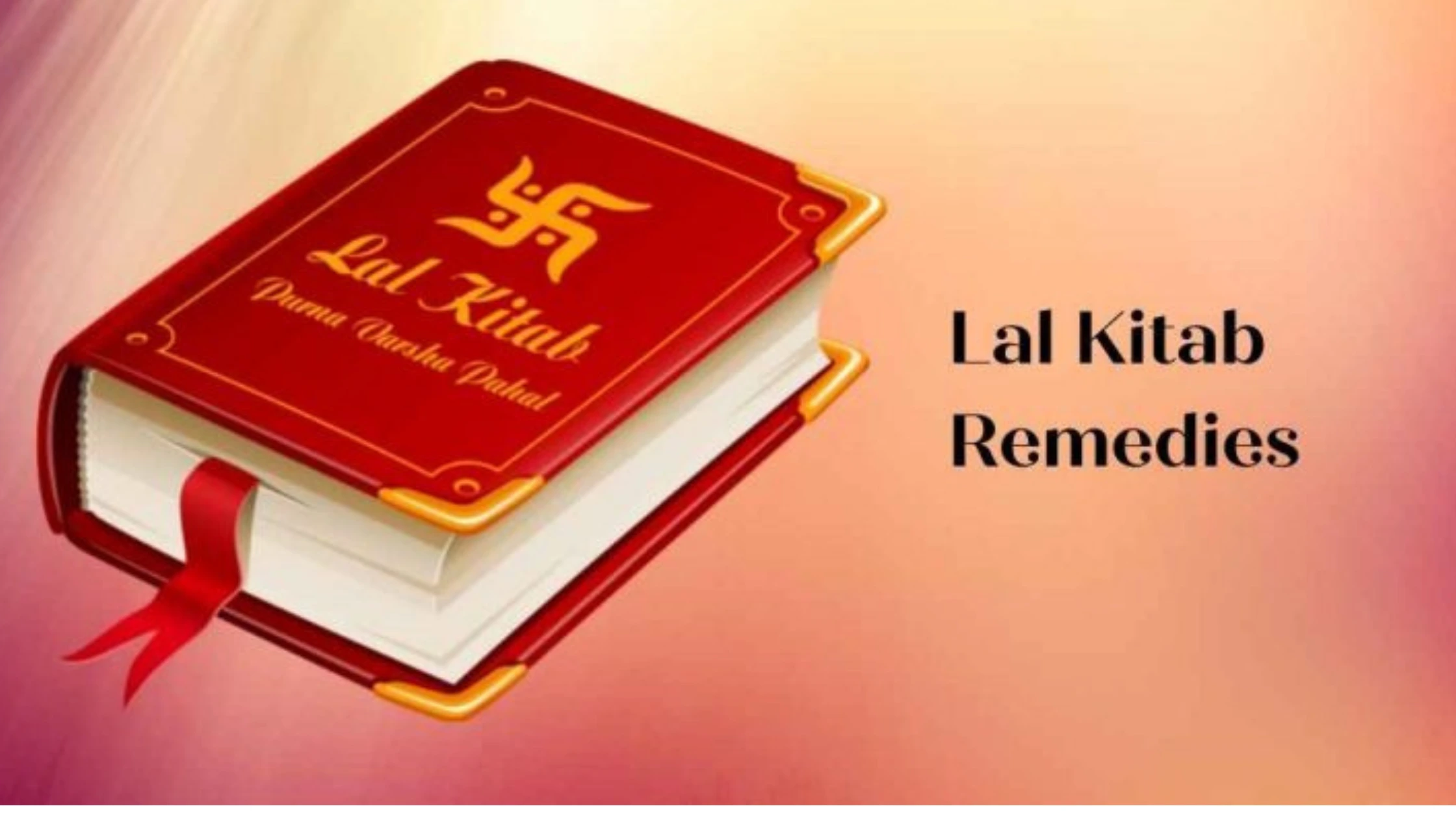 Effective Lal Kitab Remedies for Wish Fulfillment and Manifestation Effective Lal Kitab Remedies for Wish Fulfillment and Manifestation