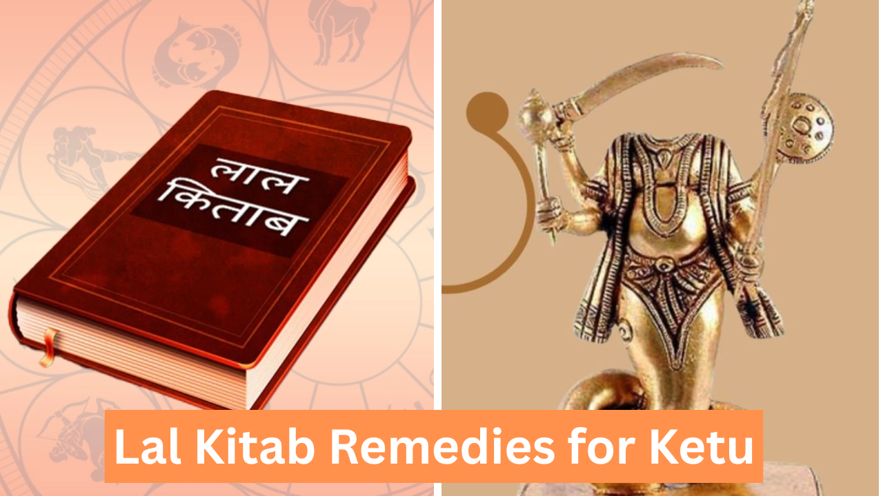 Lal Kitab Remedies for Ketu Lal Kitab Remedies for Ketu