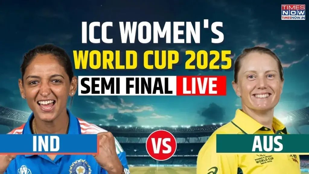 India vs Australia Women's World Cup Semi-Final