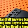 LANDFALL Spyware